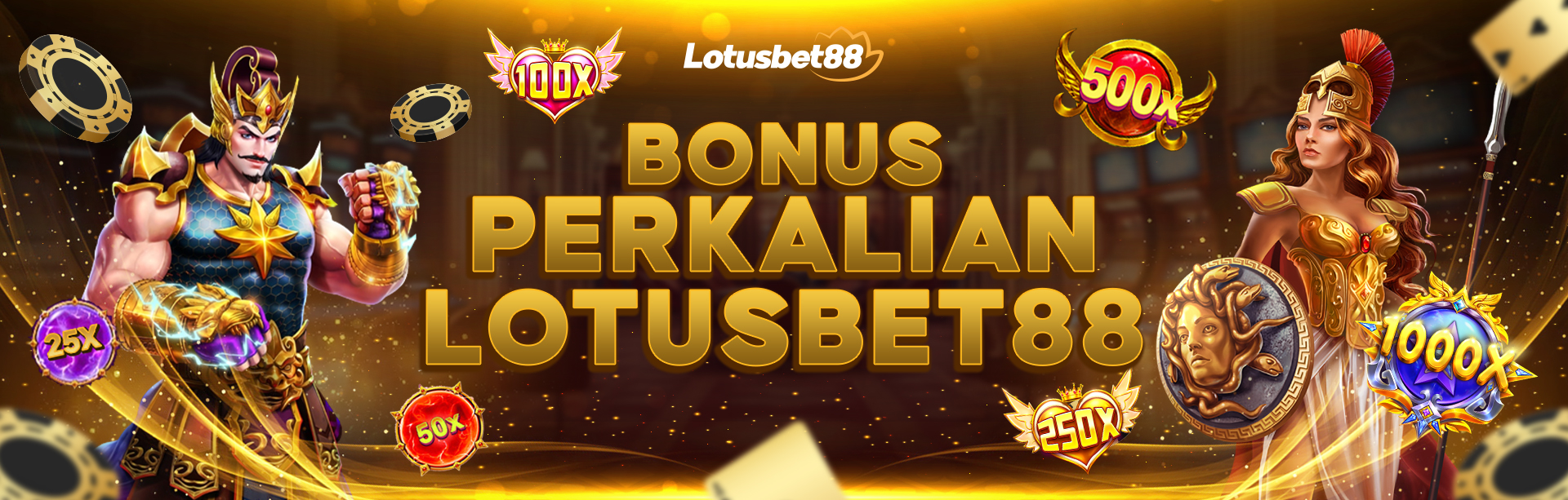 BONUS PERKALIAN LOTUSBET88