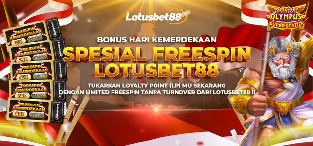 SPECIAL FREESPIN KEMERDEKAAN LOTUSBET88 !!!