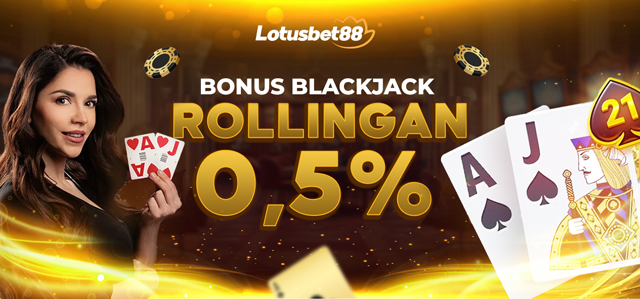 BONUS MINGGUAN BLACKJACK