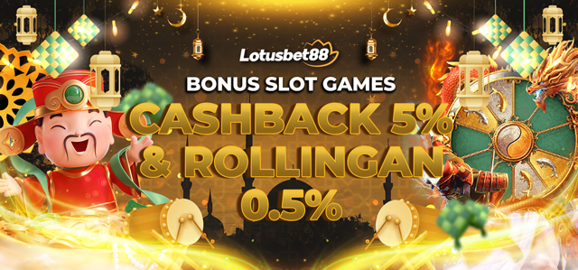 BONUS CASHBACK DAN ROLLINGAN SLOT