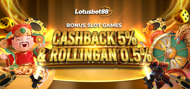 BONUS CASHBACK DAN ROLLINGAN SLOT