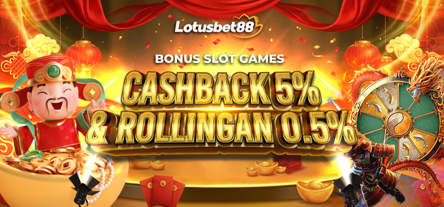 BONUS CASHBACK DAN ROLLINGAN SLOT