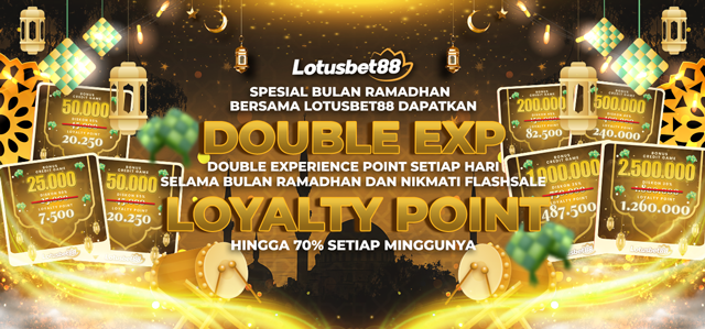 DOUBLE EXP & BIG FLASH SALE LOYALTY POINT RAMADHAN !!