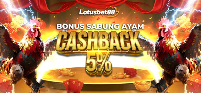 BONUS CASHBACK SABUNG AYAM