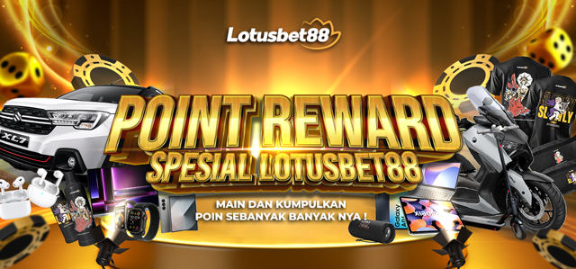 EVENT POINT REWARDS LOTUSBET88