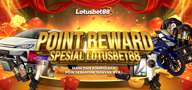 EVENT POINT REWARDS LOTUSBET88
